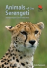 Animals of the Serengeti : And Ngorongoro Conservation Area - Book