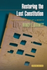 Restoring the Lost Constitution : The Presumption of Liberty - Updated Edition - Book