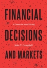 Financial Decisions and Markets : A Course in Asset Pricing - Book