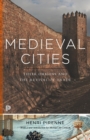 Medieval Cities : Their Origins and the Revival of Trade - Updated Edition - Book