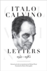 Italo Calvino : Letters, 1941-1985 - Book