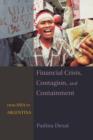 Financial Crisis, Contagion, and Containment : From Asia to Argentina - Book