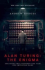 Alan Turing: The Enigma : The Book That Inspired the Film The Imitation Game - Updated Edition - Book