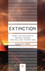 Extinction : How Life on Earth Nearly Ended 250 Million Years Ago - Updated Edition - Book