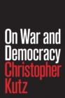 On War and Democracy - Book