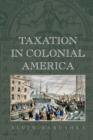 Taxation in Colonial America - Book