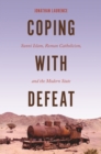 Coping with Defeat : Sunni Islam, Roman Catholicism, and the Modern State - Book