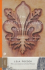 The Machiavellian Moment : Florentine Political Thought and the Atlantic Republican Tradition - Book