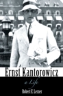 Ernst Kantorowicz : A Life - Book
