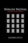 Molecular Machines : A Materials Science Approach - Book