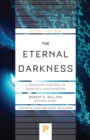The Eternal Darkness : A Personal History of Deep-Sea Exploration - Book
