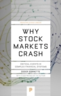 Why Stock Markets Crash : Critical Events in Complex Financial Systems - Book