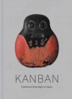 Kanban : Traditional Shop Signs of Japan - Book