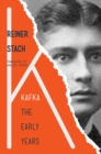 Kafka : The Early Years - Book