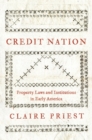 Credit Nation : Property Laws and Institutions in Early America - eBook