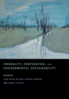 Inequality, Cooperation, and Environmental Sustainability - eBook