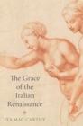The Grace of the Italian Renaissance - eBook