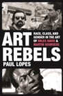 Art Rebels : Race, Class, and Gender in the Art of Miles Davis and Martin Scorsese - eBook