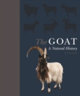 The Goat : A Natural and Cultural History - Book