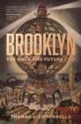 Brooklyn : The Once and Future City - eBook