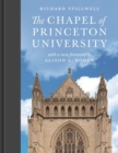 The Chapel of Princeton University - Book