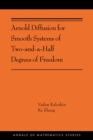 Arnold Diffusion for Smooth Systems of Two and a Half Degrees of Freedom : (AMS-208) - Book