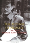 The Author of Himself : The Life of Marcel Reich-Ranicki - eBook