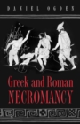 Greek and Roman Necromancy - eBook