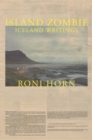 Island Zombie : Iceland Writings - eBook
