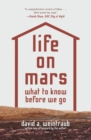 Life on Mars : What to Know Before We Go - eBook
