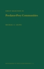 Group Selection in Predator-Prey Communities. (MPB-9), Volume 9 - eBook