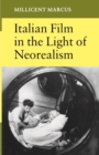 Italian Film in the Light of Neorealism - eBook