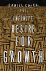The Infinite Desire for Growth - Book