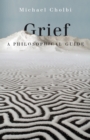 Grief : A Philosophical Guide - eBook
