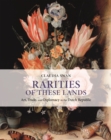 Rarities of These Lands : Art, Trade, and Diplomacy in the Dutch Republic - eBook