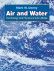 Air and Water : The Biology and Physics of Life's Media - eBook