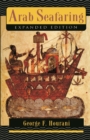 Arab Seafaring : In the Indian Ocean in Ancient and Early Medieval Times - Expanded Edition - eBook