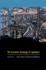 The Economic Sociology of Capitalism - eBook