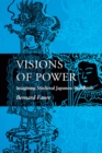 Visions of Power : Imagining Medieval Japanese Buddhism - eBook