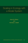 Scaling in Ecology with a Model System - eBook