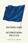 Nationalisms in International Politics - Book