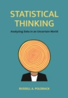 Statistical Thinking : Analyzing Data in an Uncertain World - eBook