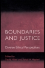 Boundaries and Justice : Diverse Ethical Perspectives - eBook