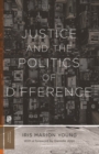 Justice and the Politics of Difference - Book