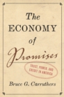 The Economy of Promises : Trust, Power, and Credit in America - eBook