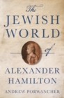 The Jewish World of Alexander Hamilton - Book