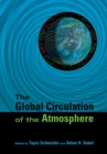 The Global Circulation of the Atmosphere - Book