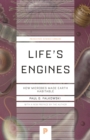 Life's Engines : How Microbes Made Earth Habitable - eBook