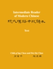 Intermediate Reader of Modern Chinese : Volume I: Text - Book