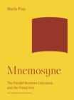 Mnemosyne : The Parallel Between Literature and the Visual Arts - eBook